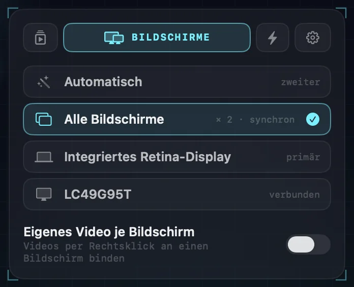 Die Bildschirm-Einstellungen: Automatisch, Alle Bildschirme (ausgewählt, zwei Bildschirme synchron), jeder angeschlossene Bildschirm mit Namen und der Schalter für ein eigenes Video je Bildschirm.