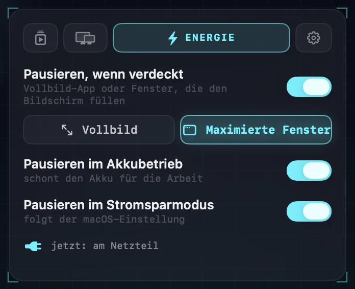 Die Energie-Einstellungen: pausieren, wenn verdeckt — durch Vollbild-Apps oder maximierte Fenster; pausieren im Akkubetrieb; pausieren im Stromsparmodus.